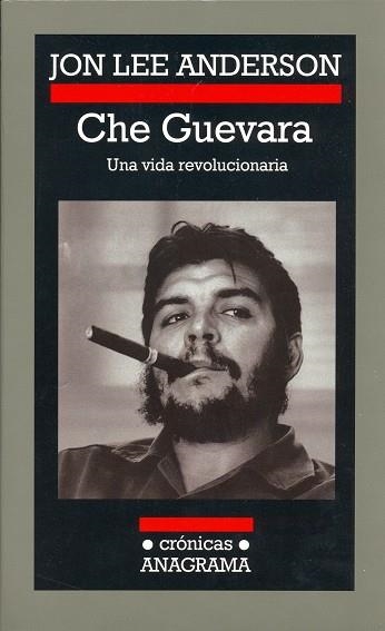 CHE GUEVARA. UNA VIDA REVOLUCIONARIA | 9788433925725 | LEE ANDERSON, JON | Llibres.cat | Llibreria online en català | La Impossible Llibreters Barcelona