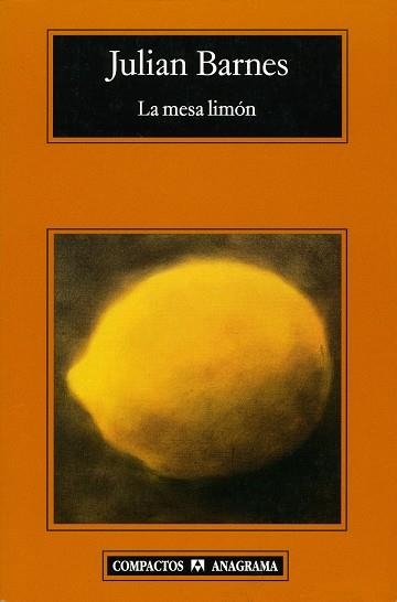 MESA LIMON, LA | 9788433972736 | BARNES, JULIAN | Llibres.cat | Llibreria online en català | La Impossible Llibreters Barcelona