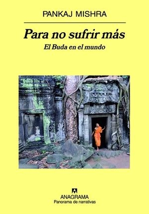 PARA NO SUFRIR MAS EL BUDA EN EL MUNDO | 9788433971197 | MISHRA, PANKAJ | Llibres.cat | Llibreria online en català | La Impossible Llibreters Barcelona