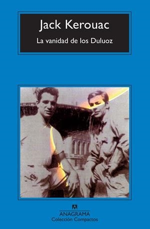 VANIDAD DE LOS DULUOZ, LA | 9788433972880 | KEROUAC, JACK | Llibres.cat | Llibreria online en català | La Impossible Llibreters Barcelona