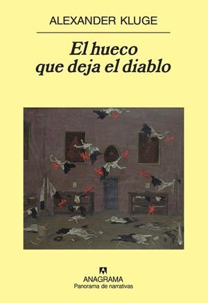 HUECO QUE DEJA EL DIABLO, EL | 9788433974570 | KLUGE, ALEXANDER | Llibres.cat | Llibreria online en català | La Impossible Llibreters Barcelona