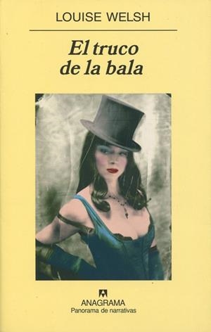 TRUCO DE LA BALA, EL | 9788433974792 | WELSH, LOUISE | Llibres.cat | Llibreria online en català | La Impossible Llibreters Barcelona