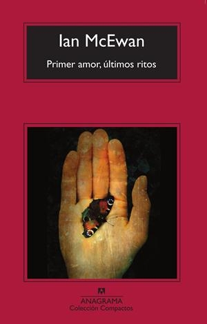 PRIMER AMOR,ULTIMOS RITOS | 9788433973238 | MCEWAN, IAN | Llibres.cat | Llibreria online en català | La Impossible Llibreters Barcelona