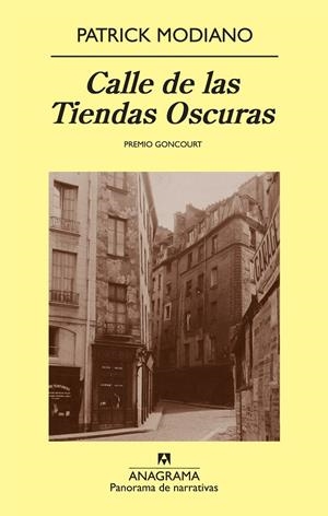 CALLE DE LAS TIENDAS OSCURAS | 9788433975065 | MODIANO, PATRICK | Llibres.cat | Llibreria online en català | La Impossible Llibreters Barcelona
