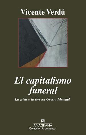 CAPITALISMO FUNERAL, EL | 9788433962935 | VERDU, VICENTE | Llibres.cat | Llibreria online en català | La Impossible Llibreters Barcelona