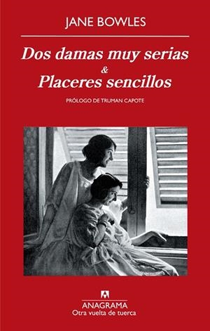 Dos damas muy serias & placeres sencillos | 9788433975898 | Bowles, Jane | Llibres.cat | Llibreria online en català | La Impossible Llibreters Barcelona