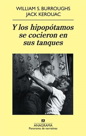 Y los hipopotamos se cocieron en sus tanques | 9788433975324 | KEROUAC, JACK / BURROUGHS, WILLIAM S. | Llibres.cat | Llibreria online en català | La Impossible Llibreters Barcelona