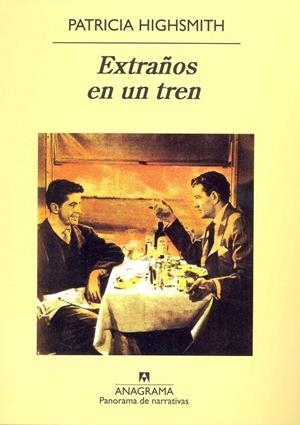 Extraños en un tren | 9788433930279 | Highsmith, Patricia | Llibres.cat | Llibreria online en català | La Impossible Llibreters Barcelona