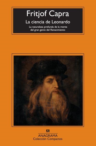 La ciencia de Leonardo. La naturaleza profunda de la mente del gran genio del Renacimiento. | 9788433974044 | Capra, Fritjof | Llibres.cat | Llibreria online en català | La Impossible Llibreters Barcelona