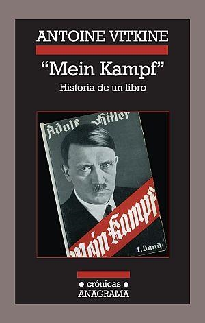 «MEIN KAMPF». HISTORIA DE UN LIBRO | 9788433925930 | VITKINE, ANTOINE | Llibres.cat | Llibreria online en català | La Impossible Llibreters Barcelona