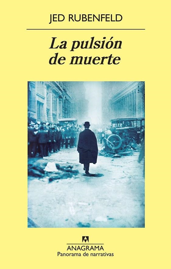La pulsion de muerte | 9788433978288 | Rubensfeld, Jed | Llibres.cat | Llibreria online en català | La Impossible Llibreters Barcelona