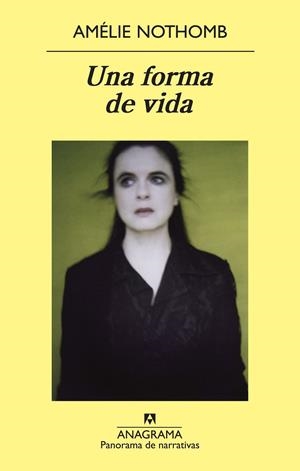 UNA FORMA DE VIDA | 9788433978301 | NOTHOMB, AMELIE | Llibres.cat | Llibreria online en català | La Impossible Llibreters Barcelona