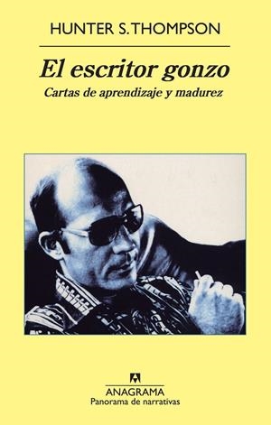 El escritor gonzo. Cartas de aprendizaje y madurez | 9788433978349 | Thompson, Hunter S. | Llibres.cat | Llibreria online en català | La Impossible Llibreters Barcelona