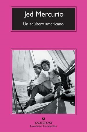 UN ADÚLTERO AMERICANO | 9788433976918 | MERCURIO, JED | Llibres.cat | Llibreria online en català | La Impossible Llibreters Barcelona