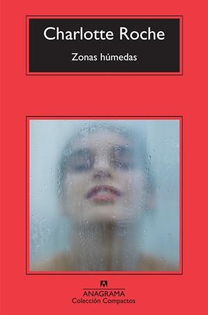 Zonas húmedas | 9788433973962 | Roche, Charlotte | Llibres.cat | Llibreria online en català | La Impossible Llibreters Barcelona