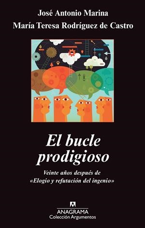 EL BUCLE PRODIGIOSO | 9788433963499 | MARINA, JOSÉ ANTONIO | Llibres.cat | Llibreria online en català | La Impossible Llibreters Barcelona
