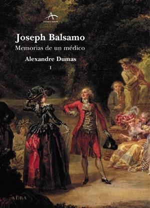 JOSEPH BALSAMO. MEMORIAS DE UN MEDICO | 9788484282792 | DUMAS, ALEXANDRE | Llibres.cat | Llibreria online en català | La Impossible Llibreters Barcelona