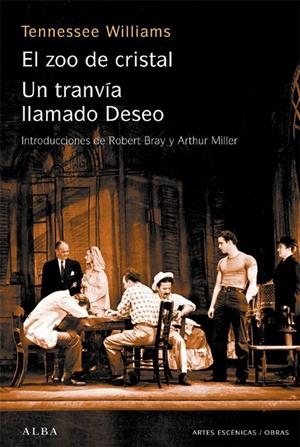 ZOO DE CRISTAL, EL - UN TRANVIA LLAMADO DESEO | 9788484283317 | WILLIAMS, TENNESSEE | Llibres.cat | Llibreria online en català | La Impossible Llibreters Barcelona