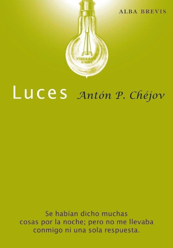 Luces | 9788484286035 | Chéjov, Antón | Llibres.cat | Llibreria online en català | La Impossible Llibreters Barcelona