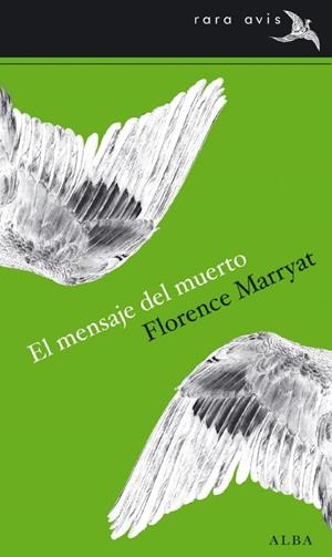 EL MENSAJE DEL MUERTO | 9788484286714 | MARYATT, FLORENCE | Llibres.cat | Llibreria online en català | La Impossible Llibreters Barcelona