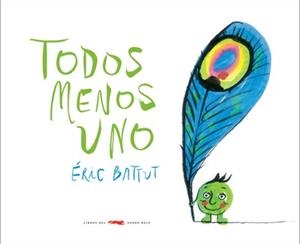 TODOS MENOS UNO | 9788492412846 | BATTUT, ERIC | Llibres.cat | Llibreria online en català | La Impossible Llibreters Barcelona