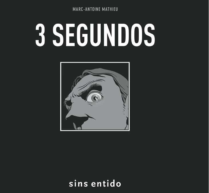 3 SEGUNDOS | 9788496722125 | MATHIEU, MARC-ANTOINE | Llibres.cat | Llibreria online en català | La Impossible Llibreters Barcelona
