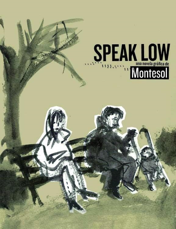 Speak low | 9788415530022 | MONTESOL, JAVIER | Llibres.cat | Llibreria online en català | La Impossible Llibreters Barcelona