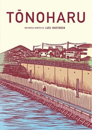 TONOHARU | 9788415530039 | MARTINSON, LARS | Llibres.cat | Llibreria online en català | La Impossible Llibreters Barcelona