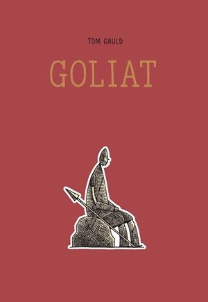 Goliat | 9788415530084 | Gauld, Tom | Llibres.cat | Llibreria online en català | La Impossible Llibreters Barcelona