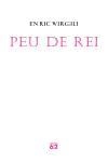 Peu de rei | 9788429758146 | Virgili, Enric | Llibres.cat | Llibreria online en català | La Impossible Llibreters Barcelona