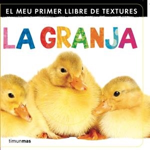El meu primer llibre de textures. La granja | 9788499329833 | Diversos | Llibres.cat | Llibreria online en català | La Impossible Llibreters Barcelona