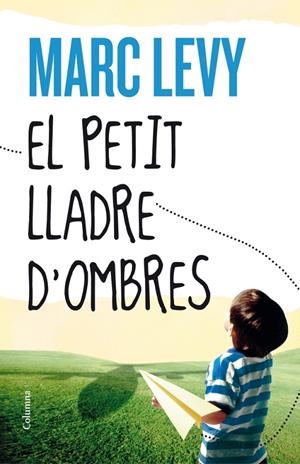 El petit lladre d'ombres | 9788466416306 | Levy Marc | Llibres.cat | Llibreria online en català | La Impossible Llibreters Barcelona