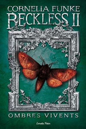 Reckless 2. Ombres vivents | 9788415697343 | Funke, Cornelia Caroline | Llibres.cat | Llibreria online en català | La Impossible Llibreters Barcelona