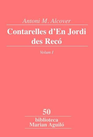Contarelles d'En Jordi des Recó, Vol. 1 | 9788498835496 | Alcover i Sureda, Antoni Maria | Llibres.cat | Llibreria online en català | La Impossible Llibreters Barcelona