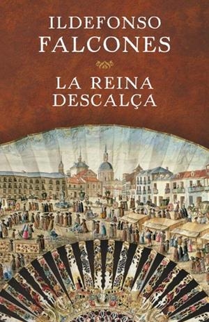 La reina descalça | 9788401354717 | Falcones, Ildefonso | Llibres.cat | Llibreria online en català | La Impossible Llibreters Barcelona
