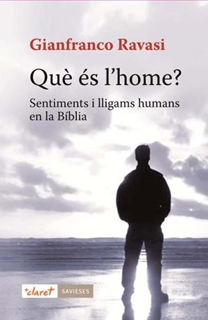 Què és l'home? | 9788498467598 | Ravasi, Gianfranco | Llibres.cat | Llibreria online en català | La Impossible Llibreters Barcelona
