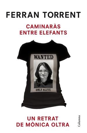 Caminaràs entre elefants | 9788466416399 | Ferran Torrent | Llibres.cat | Llibreria online en català | La Impossible Llibreters Barcelona