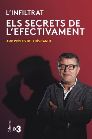 Els secrets de l'Efectivament | 9788466416382 | Canut, Lluís | Llibres.cat | Llibreria online en català | La Impossible Llibreters Barcelona
