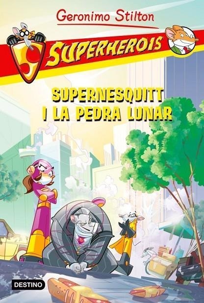 Supernesquitt i la pedra lunar | 9788415697558 | Stilton, Geronimo | Llibres.cat | Llibreria online en català | La Impossible Llibreters Barcelona