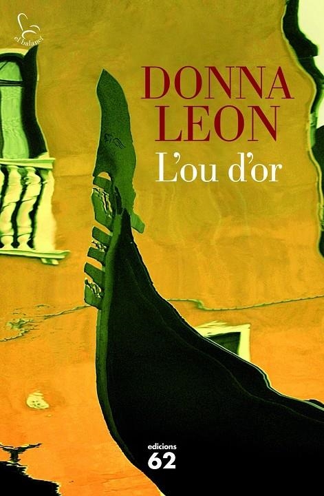L'ou d'or | 9788429771220 | Leon, Donna | Llibres.cat | Llibreria online en català | La Impossible Llibreters Barcelona