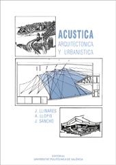 ACÚSTICA ARQUITECTÓNICA Y URBANÍSTICA | 9788477214410 | Sancho Vendrell, Francisco Javier;Llinares Galiana, Jaime;Llopis Reyna, Ana | Llibres.cat | Llibreria online en català | La Impossible Llibreters Barcelona