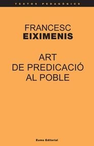 Art de predicació al poble | 9788497663335 | Eiximenis, Francesc | Llibres.cat | Llibreria online en català | La Impossible Llibreters Barcelona