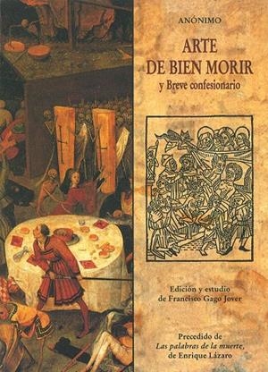 Arte de bien morir y breve confesionario | 9788476518151 | Anònim | Llibres.cat | Llibreria online en català | La Impossible Llibreters Barcelona