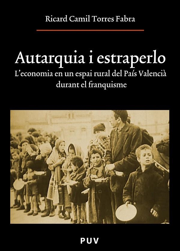 Autarquia i estraperlo | 9788437086194 | Torres Fabra, Ricard Camil | Llibres.cat | Llibreria online en català | La Impossible Llibreters Barcelona