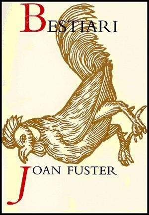 Bestiari | 9788437063065 | Fuster Ortells, Joan | Llibres.cat | Llibreria online en català | La Impossible Llibreters Barcelona