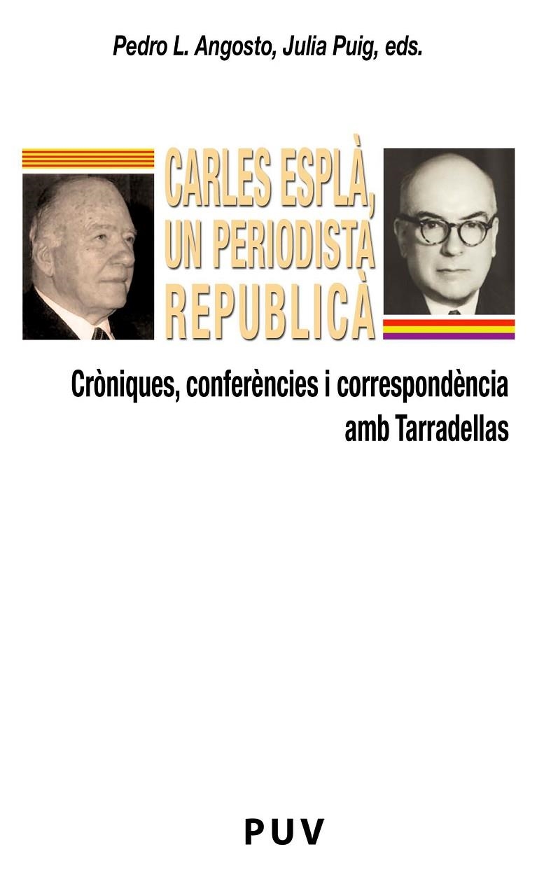 Carles Esplà, un periodista republicà | 9788437087481 | AAVV | Llibres.cat | Llibreria online en català | La Impossible Llibreters Barcelona