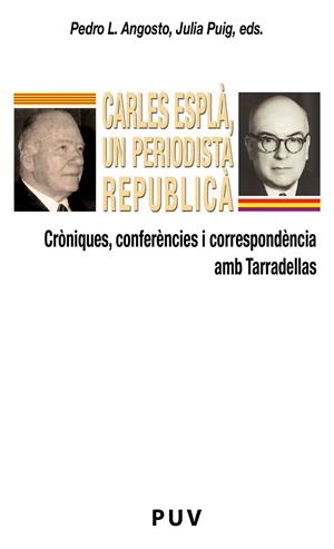 Carles Esplà, un periodista republicà | 9788437087481 | AAVV | Llibres.cat | Llibreria online en català | La Impossible Llibreters Barcelona