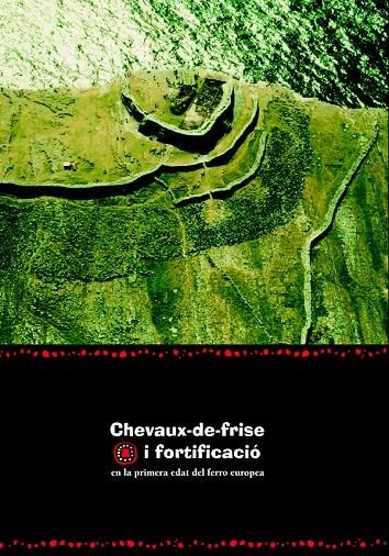 Chevaux-de-frise i fortificació en la primera edat del ferro europea. | 9788484099543 | Varios autores | Llibres.cat | Llibreria online en català | La Impossible Llibreters Barcelona