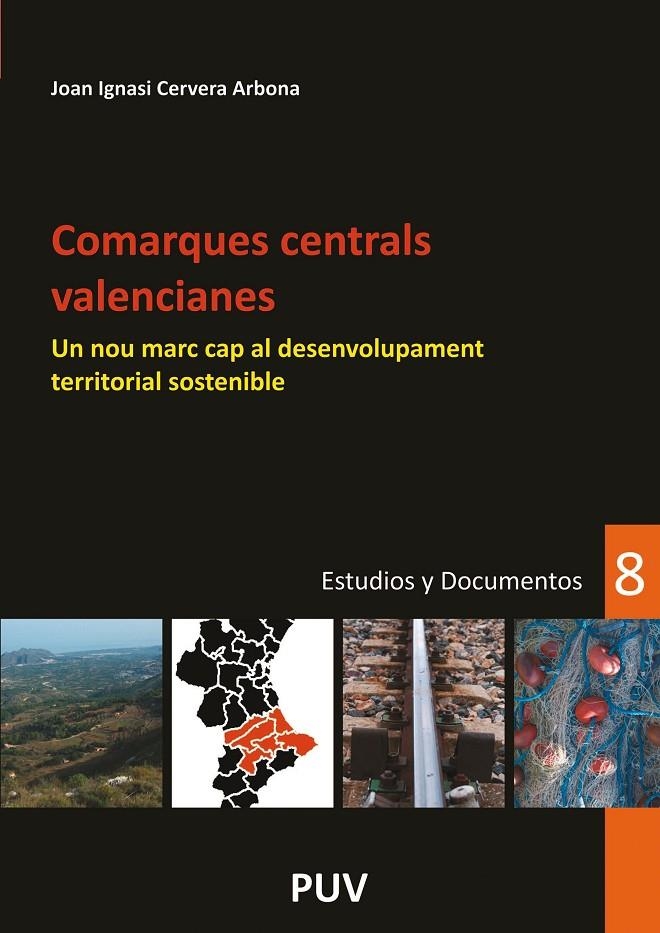 Comarques centrals valencianes | 9788437087474 | Cervera Arbona, Joan Ignaci | Llibres.cat | Llibreria online en català | La Impossible Llibreters Barcelona