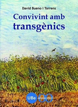 Convivint amb transgènics | 9788447533039 | Bueno i Torrens, David | Llibres.cat | Llibreria online en català | La Impossible Llibreters Barcelona
